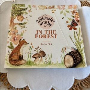 Watercolor With Me: In The Forest Book